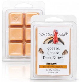 Gobble, Gobble Deez Nutz - The Candle Daddy - Wax Melt -57g