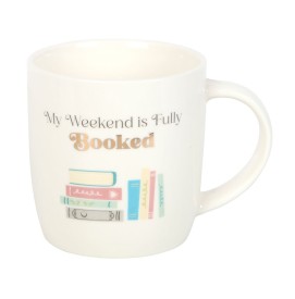 My Weekend is Fully Booked Tasse
